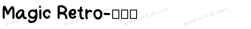 Magic Retro字体转换